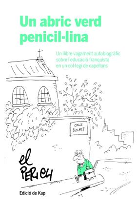 UN ABRIC VERD PENICIL·LINA | 9788417214951 | PERICH, JAUME
