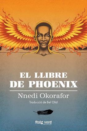 LLIBRE DE PHOENIX, EL | 9788417925826 | OKORAFOR, NNEDI