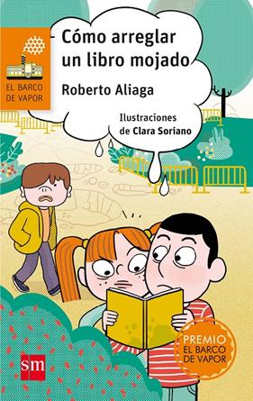 COMO ARREGLAR UN LIBRO MOJADO | 9788467591958 | ALIAGA, ROBERTO