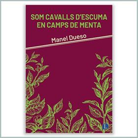 SOM CAVALLS DESCUMA EN CAMPS DE MENTA | 9791399108712 | DUESO, MANEL