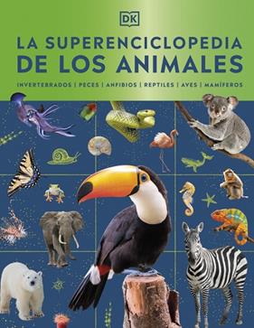 SUPERENCICLOPEDIA DE LOS ANIMALES, LA | 9780241803851 | DK