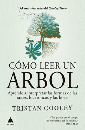 CÓMO LEER UN ÁRBOL | 9791388324062 | GOOLEY, TRISTAN