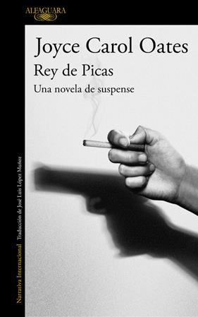 REY DE PICAS | 9788420420912 | OATES, JOYCE CAROL