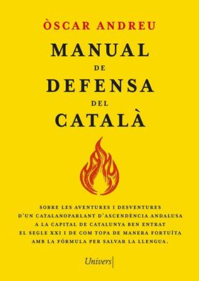 MANUAL DE DEFENSA DEL CATALÀ | 9788419721655 | ANDREU FERNÁNDEZ, ÒSCAR