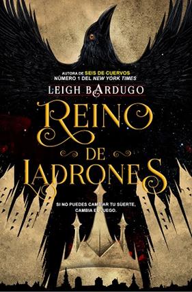 SEIS DE CUERVOS,2/ REINO DE LADRONES | 9788418359682 | BARDUGO, LEIGH