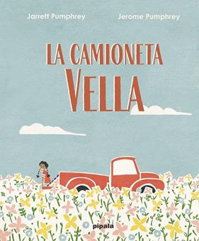 CAMIONETA VELLA, LA | 9788419208019 | PUMPHREY, JARRET