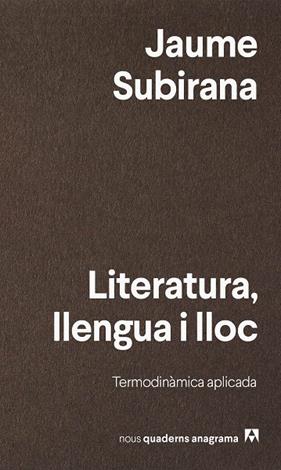 LITERATURA, LLENGUA I LLOC | 9788433947161 | SUBIRANA, JAUME