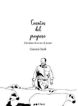 CUENTOS DEL PROGRESO | 9788418580215 | DUCH, GUSTAVO