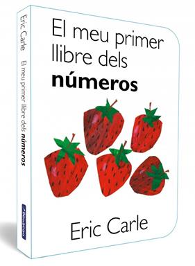 MEU PRIMER LLIBRE DELS NÚMEROS, EL | 9788448870522 | CARLE, ERIC