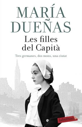 FILLES DEL CAPITÀ, LES | 9788417420789 | DUEÑAS, MARÍA