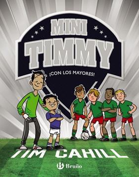 MINI TIMMY.11/ CON LOS MAYORES | 9788469666517 | CAHILL, TIM