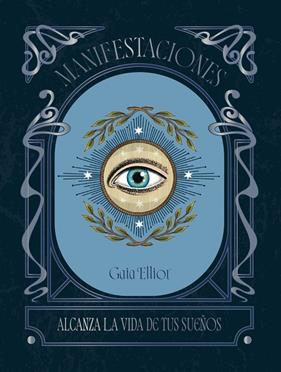 MANIFESTACIONES | 9788419043320 | ELLIOT, GAIA