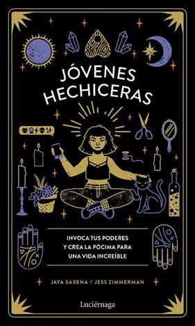 JOVENES HECHICERAS | 9788418015083 | SAXENA, JAYA/ZIMMERMAN, JESS