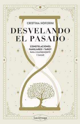DESVELANDO EL PASADO | 9788419996879 | NOFERINI, CRISTINA