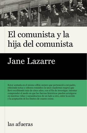 COMUNISTA Y LA HIJA DEL COMUNISTA,EL | 9788412244052 | LAZARRE, JANE