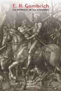 EVIDENCIA DE LAS IMÁGENES, LA | 9788494098871 | GOMBRICH, E. H. 