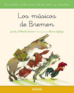 MÚSICOS DE BREMEN, LOS | 9788467871500 | GRIMM, JACOB/GRIMM, WILHELM