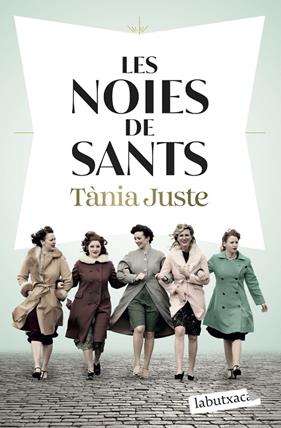 NOIES DE SANTS, LES | 9791387802202 | JUSTE, TÀNIA