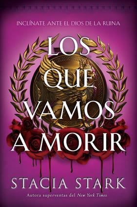 QUE VAMOS A MORIR, LOS | 9791387711719 | STARK, STACIA