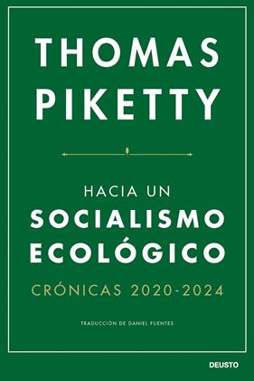 HACIA UN SOCIALISMO ECOLÓGICO | 9788423438747 | PIKETTY, THOMAS