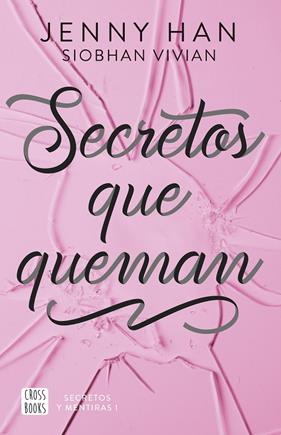 SECRETOS Y MENTIRAS 1. SECRETOS QUE QUEMAN | 9788408304142 | HAN, JENNY/VIVIAN, SIOBHAN