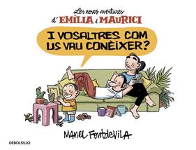 I VOSALTRES COM US VAU CONÈIXER? (EMÍLIA I MAURICI 1) | 9788466329934 | FONTDEVILA,MANEL