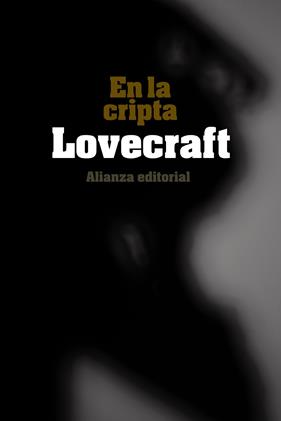 EN LA CRIPTA | 9788420676074 | LOVECRAFT, H. P.