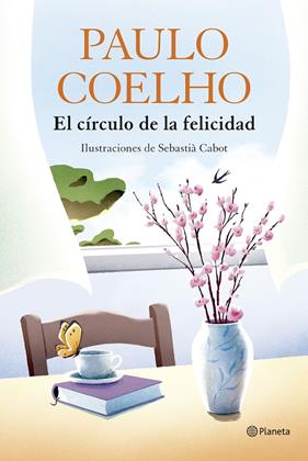 CÍRCULO DE LA FELICIDAD, EL | 9788408324539 | COELHO, PAULO