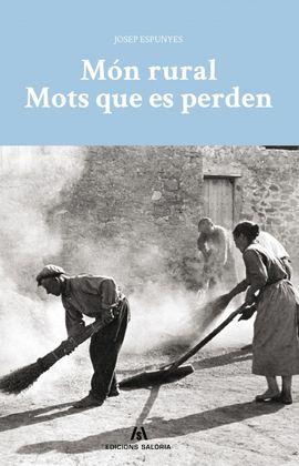 MÓN RURAL. MOTS QUE ES PERDEN | 9788494845024 | ESPUNYES, JOSEP