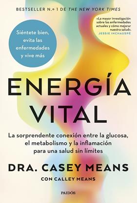 ENERGÍA VITAL | 9788449343537 | MEANS, CASEY/MEANS, CALLEY