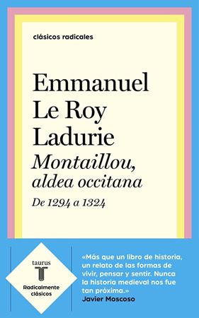 MONTAILLOU, ALDEA OCCITANA DE 1294 A 1324 | 9788430622559 | LE ROY LADURIE, EMMANUEL