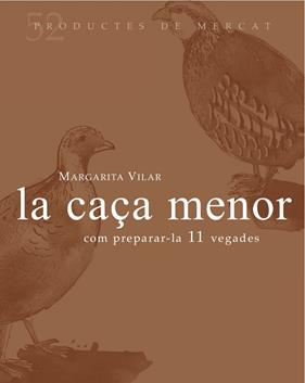 CAÇA MENOR, LA | 9788494487910 | VILAR, MARGARITA