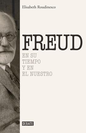 SIGMUND FREUD | 9788499925288 | ROUDINESCO, ELISABETH