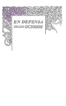 EN DEFENSA DE LOS OCIOSOS | 9788430616541 | STEVENSON, ROBERT LOUIS