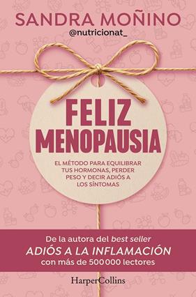 FELIZ MENOPAUSIA | 9788410644953 | MOÑINO, SANDRA
