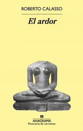 ARDOR, EL | 9788433979636 | CALASSO, ROBERTO