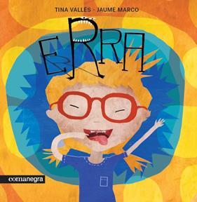 ERRA | 9788417188313 | VALLÈS, TINA/ MARCO, JAUME