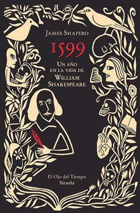1599. UN AÑO EN LA VIDA DE WILLIAM SHAKESPEARE | 9791388032813 | SHAPIRO, JAMES