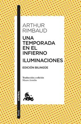 UNA TEMPORADA EN EL INFIERNO / ILUMINACIONES | 9788408248088 | RIMBAUD, ARTHUR