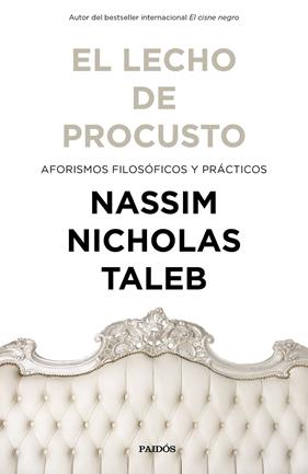 LECHO DE PROCUSTO, EL | 9788449334238 | TALEB, NASSIM NICHOLAS