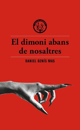 DIMONI ABANS DE NOSALTRES, EL | 9791399014617 | GENÍS MAS, DANIEL