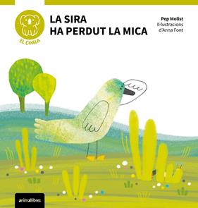 SIRA HA PERDUT LA MICA, LA | 9788410302112 | PEP MOLIST