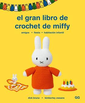 GRAN LIBRO DE CROCHET DE MIFFY, EL | 9788425235955 | BRUNA, DICK/ZWAANS, KIMBERLY