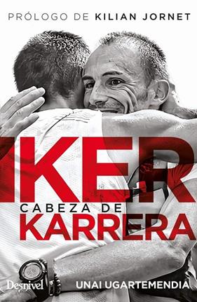 IKER KARRERA | 9788498295498 | UGARTEMENDIA, UNAI