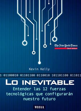 LO INEVITABLE | 9788416511174 | KELLY, KEVIN