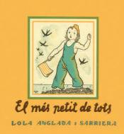 MES PETIT DE TOTS, EL | 9788412270495 | ANGLADA, LOLA