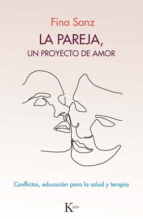 PAREJA, UN PROYECTO DE AMOR, LA | 9788499887821 | SANZ RAMÓN, FINA