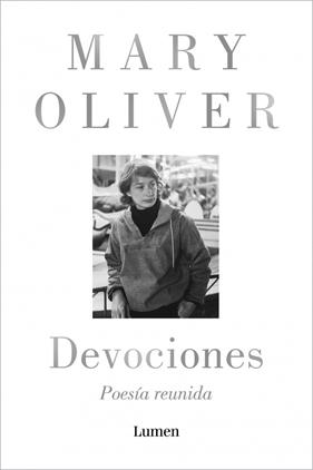 DEVOCIONES. POESÍA REUNIDA | 9788426431943 | OLIVER, MARY