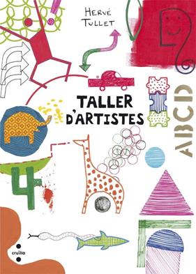TALLER D'ARTISTES | 9788466139816 | TULLET, HERVÉ