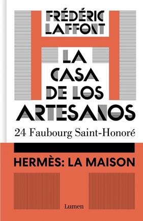 CASA DE LOS ARTESANOS, LA (HERMÈS: LA MAISON) | 9788426431769 | LAFFONT, FRÉDÉRIC